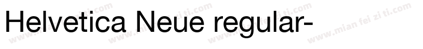 Helvetica Neue regular字体转换